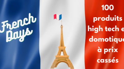 #FrenchDays : promotions sur la domotique ZigBee, Hue, Somfy, SonOff, Aqara, Shelly, etc.