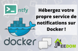 Un serveur de notifications gratuit et indépendant pour Jeedom ? On installe Ntfy sur Synology Docker !